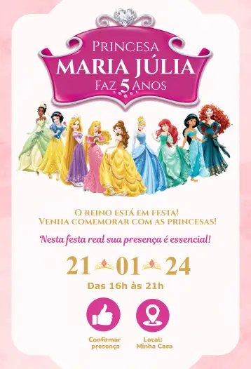Convite Festa Real para aniversário infantil com tema de princesas. – tema aniversário infantil (colorido, rosa, princesas, mágico, encantado, Disney)