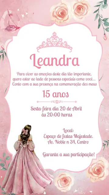 Convite 15 Anos Floral Princesa editável e personalizável