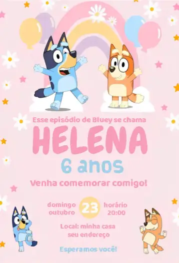 Convite Bluey chica para cumpleaños de 15 años – tema cumpleaños infantil (rosa, divertido, moderno, lúdico, colorido, infantil)