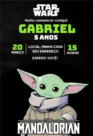 Convite Convite Star Wars Mandalorian Baby Yoda para aniversário infantil com tema star wars. – tema aniversário infantil (galáctico, divertido, colorido, sci-fi, moderno)