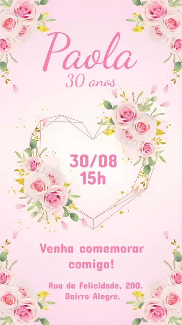 Convite Adult Floral Heart para adult female birthday with floral theme. – tema birthday (floral, delicate, pink, feminine, modern, elegant)