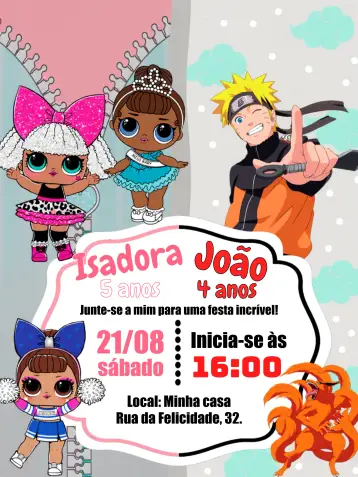 Convite Duplo Lol Surprise E Naruto Menina editável e personalizável