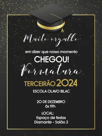 Convite Formatura Terceirão Médio para formatura do ensino médio. – tema formatura (dourado, preto, moderno, elegante, minimalista, celebrativo)