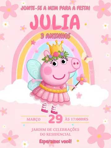 Convite Peppa Pig Fada Flores para aniversário infantil com tema da peppa pig. – tema mais pesquisados (floral, colorido, infantil, mágico, lúdico, rosa)
